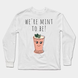 Cute Plant Pun We're Mint to Be Plant Lover Long Sleeve T-Shirt